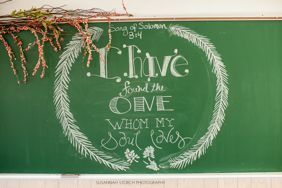 chalkboard reads I have found the one whom my soul loves