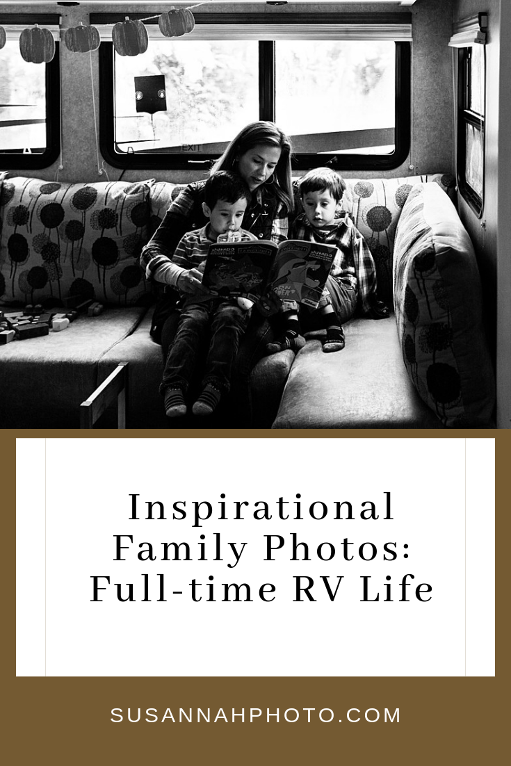 Inspirational Family Photos : Full-time RV Life