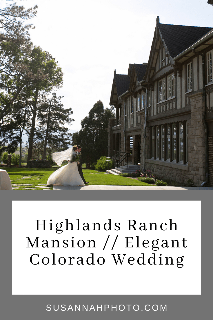 Highalnds Ranch Mansion // Elegant Colorado Wedding