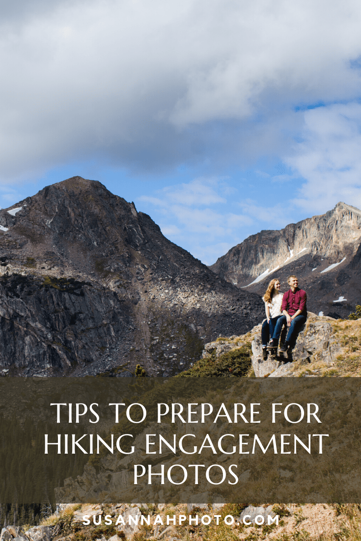 Tips to Prepare for Hiking Engagement Photos