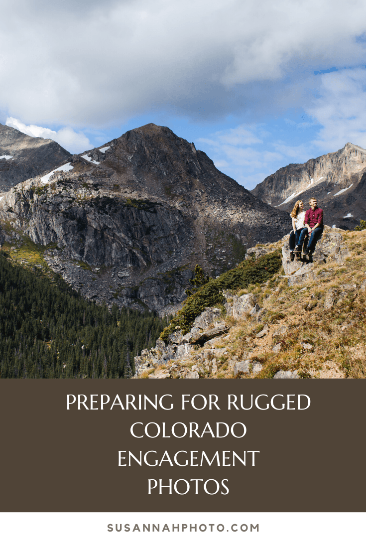 Preparing for Rugged Colorado Engagement Photos