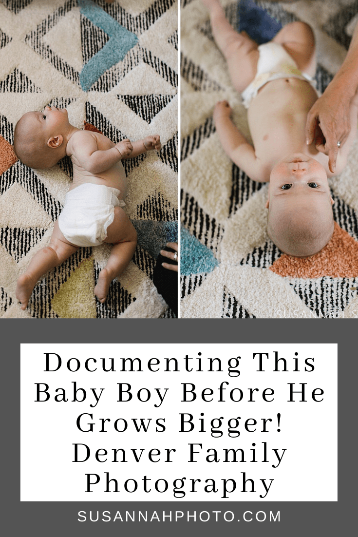 Documenting this Denver Baby Boy before he grows bigger!