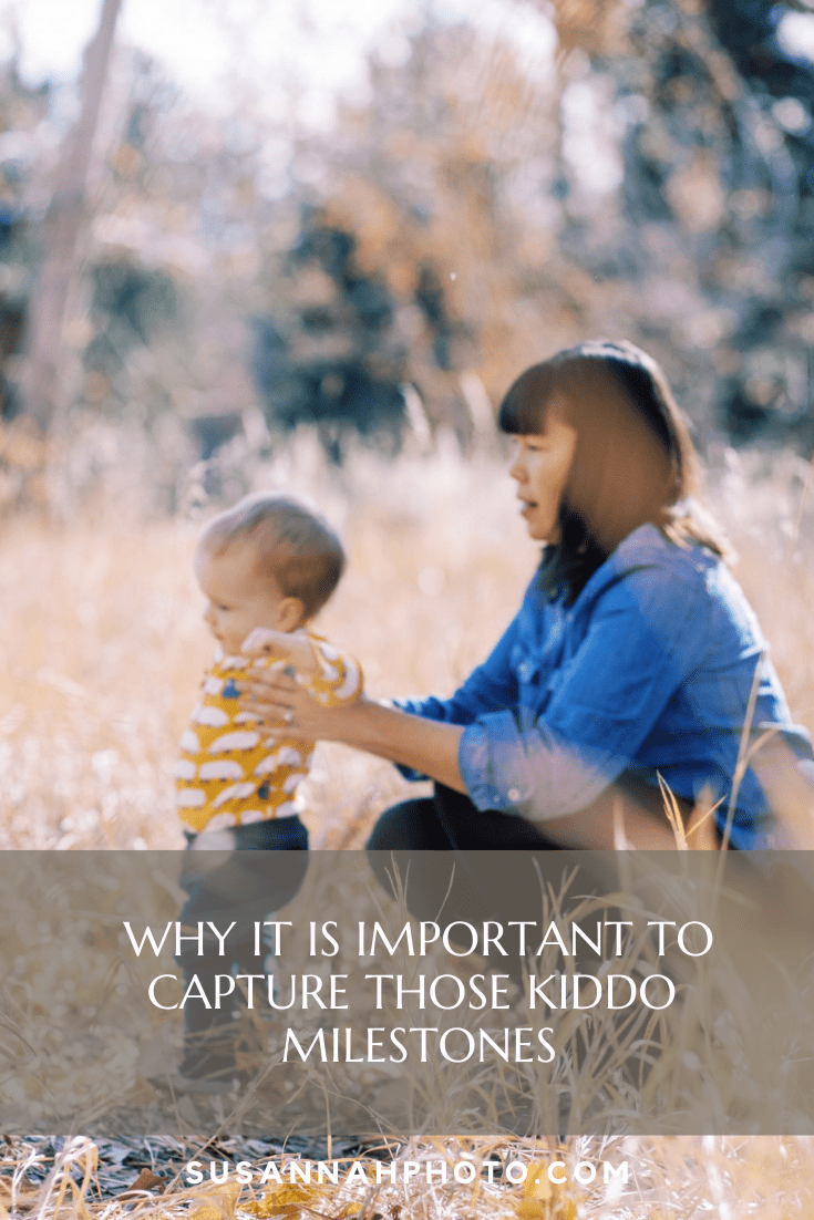 Importance of capturing family milestones