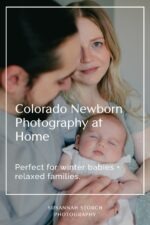 Close-up portrait of a Colorado family during an in-home newborn session, linking to a blog post about newborn photography at home.