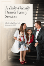 Pinterest pin for Denver family photo session inspiration with indoor and outdoor lifestyle photography ideas.