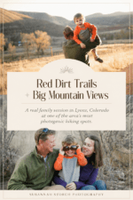 Pinterest pin promoting a Lyons Colorado family photography blog post about Hall Ranch, red dirt trails, and mountain views.