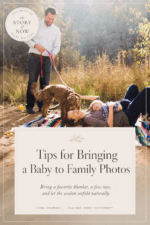 Pinterest pin with tips for bringing a baby to a family photo session.