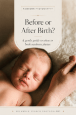 Pinterest pin about whether to book newborn photos before or after birth, featuring a close-up newborn portrait with soft editorial text overlay.